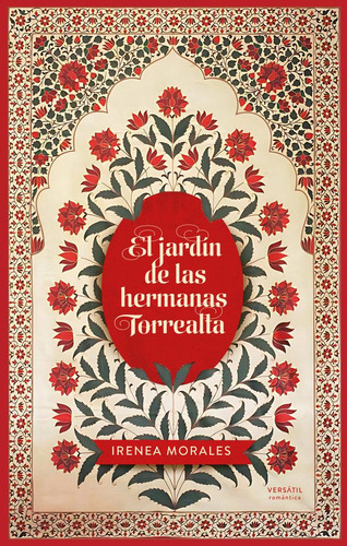 Libro: Jardin De Las Hermanas Torrealta,el. Morales,irenea. 