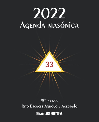 Libro Agenda Masónica Tema Especial 33º Grado | Calendario