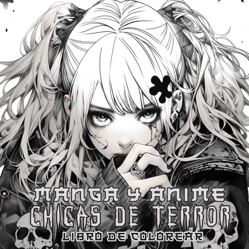 Libro Para Colorear De Chicas De Terror De Anime Y Manga: Ex