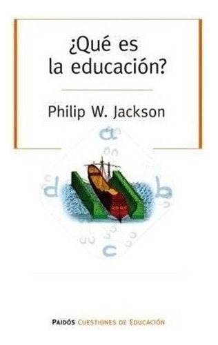 Promo Educacion Y Psicologia -  Que Es Educacion - Libro