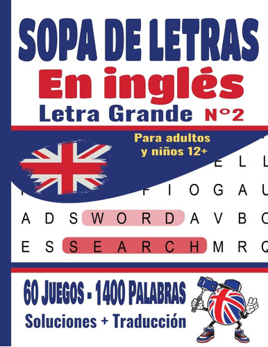 Libro: Sopa De Letras En Inglés Para Adultos Y Niños 12+: 60