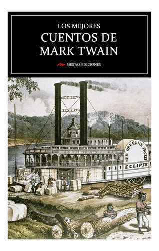 Los Mejores Cuentos De Mark Twain