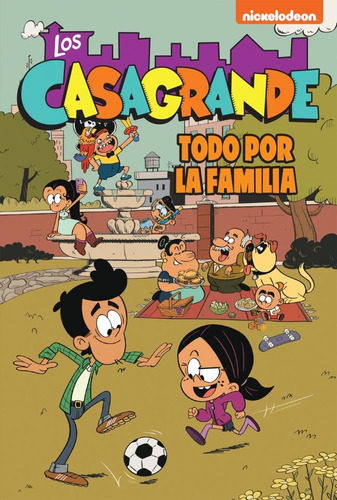 Todo Por La Familia - Los Casagrande 2 - The Loud House