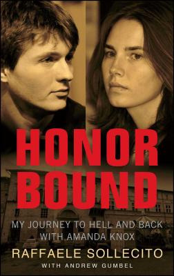 Libro Honor Bound: My Journey To Hell And Back With Amand...