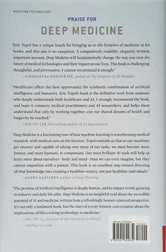 Deep Medicine: How Artificial Intelligence Can Make Healthcare Human Again, De Eric Topol. Editorial Basic Books, Tapa Dura En Inglés, 2019