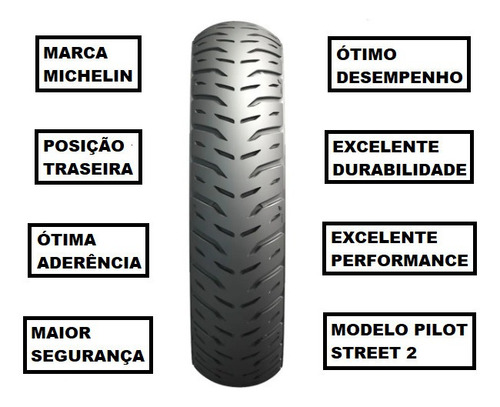 Pneu Michelin Tras. 130/70-17 Pilot Street 2 Dafra Next 250