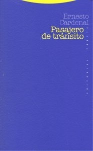 Pasajero De Transito - Cardenal,ernesto