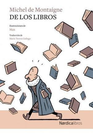 De Los Libros - Michel De Montaigne (importado)