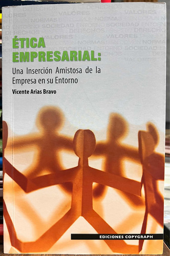 Etica Empresarial - Vicente Arias Bravo