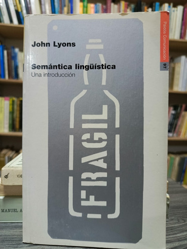 Semántica Lingüística / John Lyons