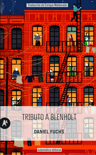 Tributo A Blenholt, de FUCHS, DANIEL. Editorial Automatica, tapa blanda, edición 1 en español
