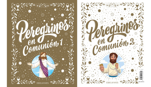 Peregrinos En Comunion - Peregrinos