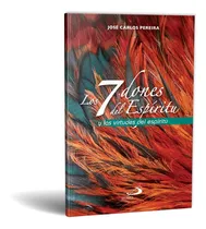 Comprar Los 7 Dones Del Espíritu Santo Y Las Virtudes Del Espíritu