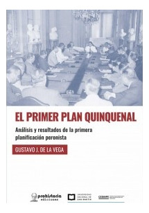 Primer Plan Quinquenal, El - Gustavo De La Vega