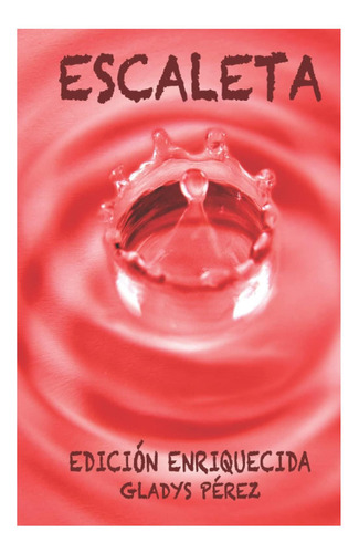 Libro: Escaleta (edición En Español)