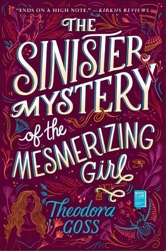 The Sinister Mystery Of The Mesmerizing Girl, De Theodora Goss. Editorial Simon & Schuster, Tapa Blanda En Inglés