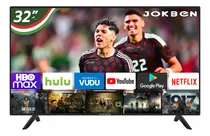 Comprar Smart Tv Pantalla 32 Pulgadas Android Tv Jokben Televisores JOKBEN32-BT1 Negro