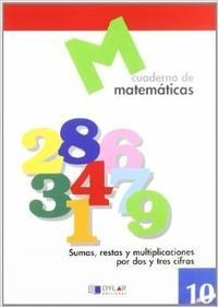 Libro Matematicas  10 - Sumas, Restas Y Multiplicaciones Por