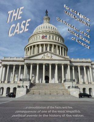 Libro The Case For And Against Impeachment Of The Preside...