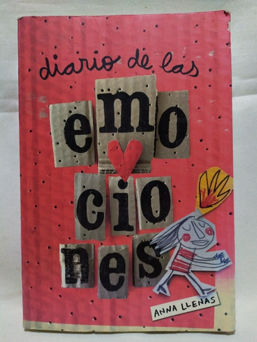 Diario De Las Emociones - Anna Llenas - 