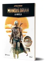 Comprar Star Wars. The Mandalorian. La Novela De Star Wars