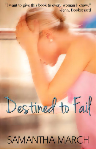 Destined To Fail, De March, Samantha. Editorial Createspace, Tapa Blanda En Inglés