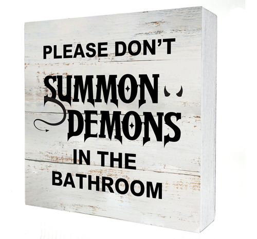 Cartel Madera Texto Ingl  Please Don't Summon Demons In The