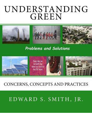 Libro Understanding Green : Concerns, Concepts And Practi...