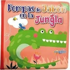 Pompas De Jabon En La Jungla-varios-latinbooks