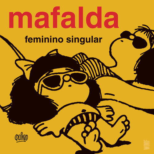 Mafalda: Feminino Singular, De Quino. Editora Wmf Martins Fontes, Capa Mole Em Português