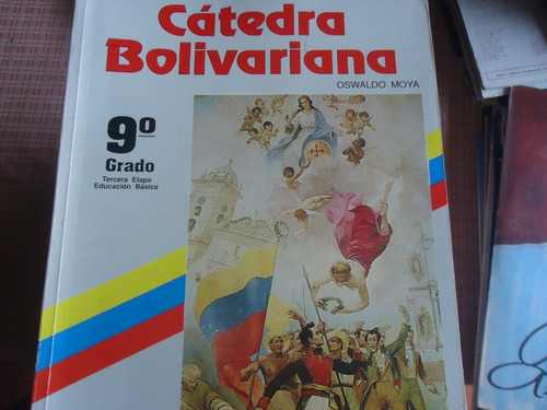 Libro Cátedra Bolivariana, Ediciones Co-bo, 9no Grado