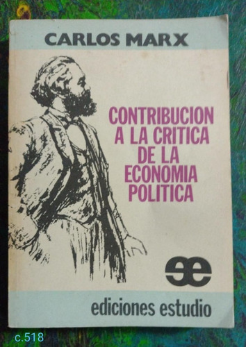Marx / Contribución A La Crítica De La Economía Política