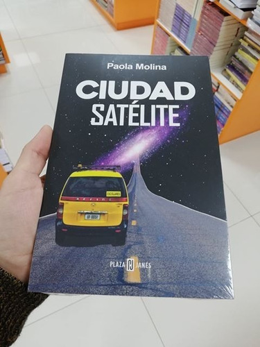 Libro Ciudad Satélite - Paola Molina (envío Gratis)