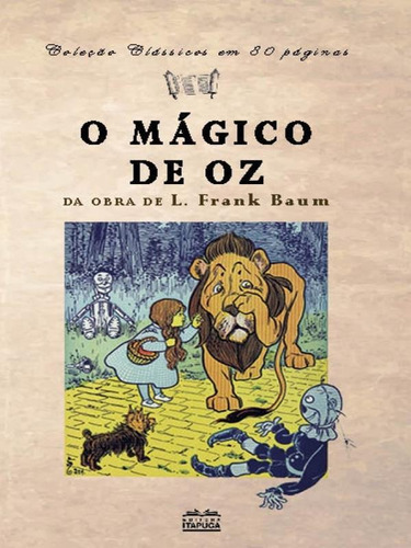 O Mágico De Oz: Da Obra De L. Frank Baum, De Baum, L. Frank. Editora Itapuca Editora, Capa Mole Em Português