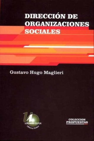 Libro Dirección De Organizaciones Sociales De Gustavo Hugo M