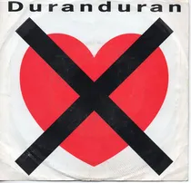 Comprar Duran Duran Don T Want Your Love  45 Rpm  Ricewithduck