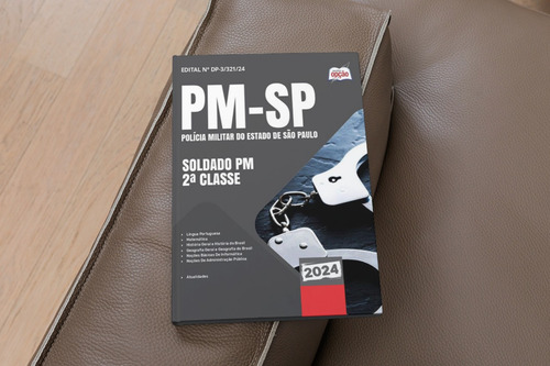 Apostila Pm Sp 2024 - Soldado Pm 2a Classe Da Polícia Militar De São Paulo - Editora Opção