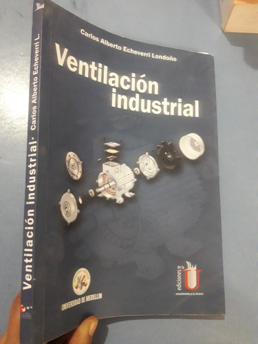 Libro Ventilación Industrial De Carlos Echeverri