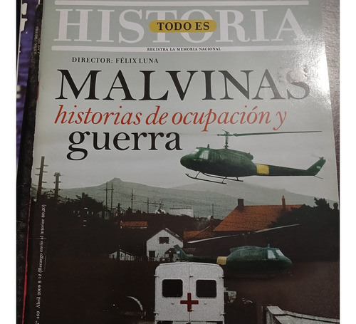 Helicopteros En Malvinas - Todo Es Historia 489