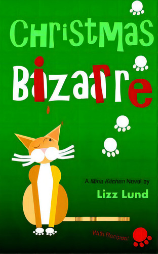 Christmas Bizarre, De Lund, Lizz. Editorial Createspace, Tapa Blanda En Inglés