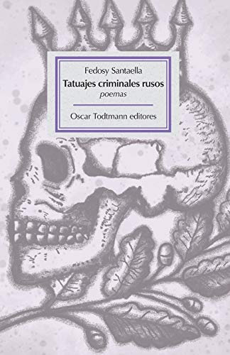 Tatuajes Criminales Rusos -ot Editores-