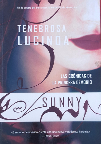 Tenebrosa Lucinda - Sunny