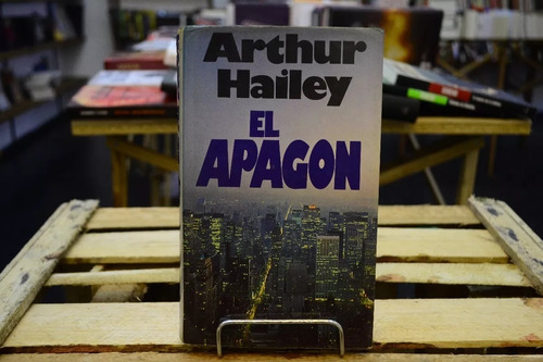 El Apagón. Arthur Hailey. 