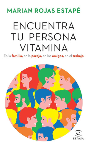 Libro: Encuentra Tu Persona Vitamina - Tapa Blanda