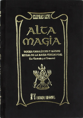 Alta Magia -eliphas Levi