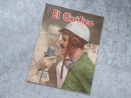 El Grafico Antiguo Nro 1557 Año 1949 - Campos Fangio