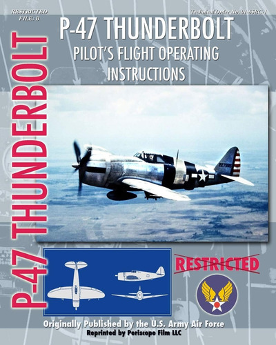 Libro: P-47 Thunderbolt Pilot S Operating Instruction