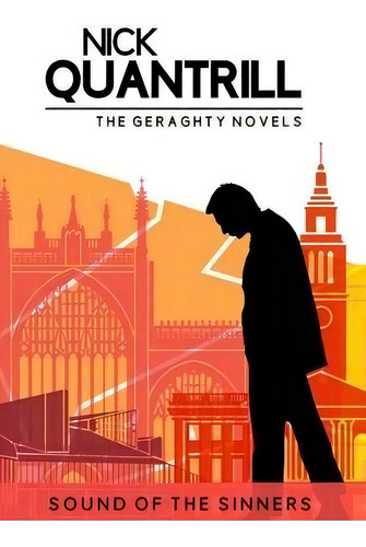 Sound Of The Sinners, De Nick Quantrill. Editorial Fahrenheit Press, Tapa Dura En Inglés