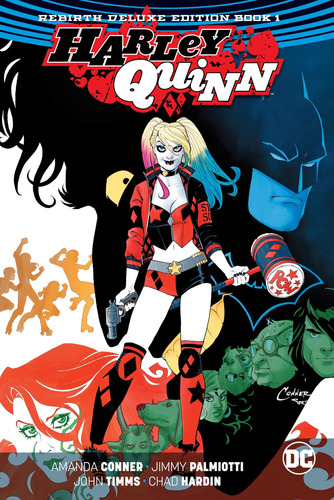 Book : Harley Quinn The Rebirth 1 - Palmiotti, Jimmy