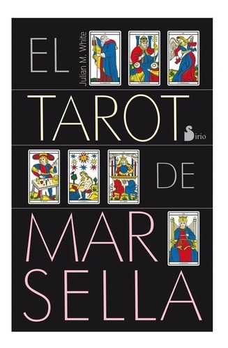 El Tarot Marsella (original/sellado) Libro+cartas - Sirio